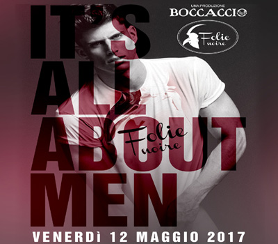 FOLIE NOIRE - IT'S ALL ABOUT MEN - Boccaccio Club