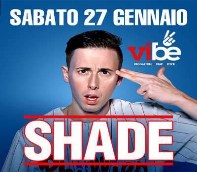 VIBE - SHADE - Boccaccio Club