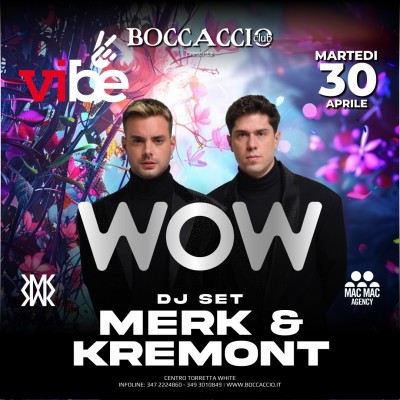 VIBE-MERK & KREMONT - Boccaccio Club