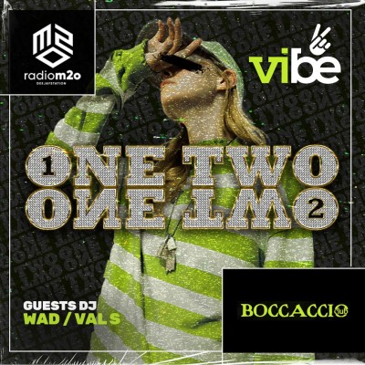VIBE - ONE TWO - Boccaccio Club