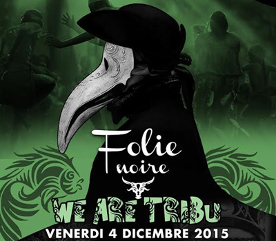 FOLIE NOIRE - WE ARE TRIBU - Boccaccio Club