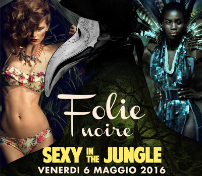 FOLIE NOIRE - SEXY IN THE JUNGLE - Boccaccio Club