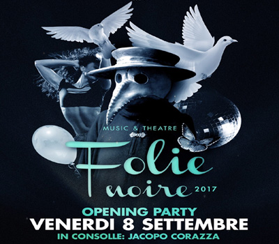 FOLIE NOIRE - OPENING PARTY - Boccaccio Club