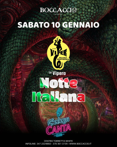 VIPERA - NOTTE ITALIANA - Boccaccio Club