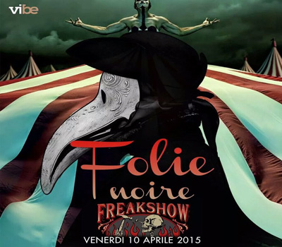 FOLIE NOIRE - FREAKSHOW - Boccaccio Club
