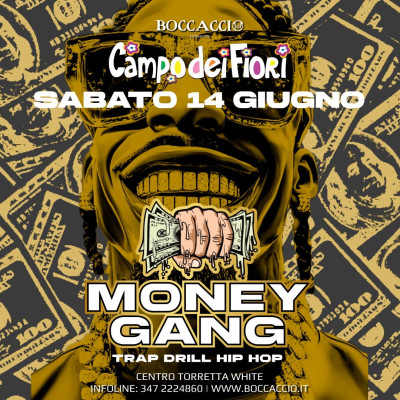 CAMPO DEI FIORI-MONEY GANG - Boccaccio Club