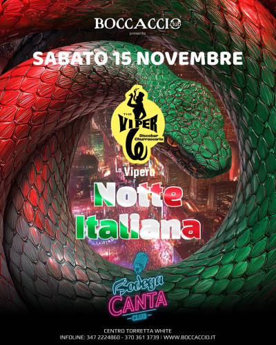 VIPERA - NOTTE ITALIANA - Boccaccio Club