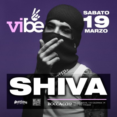 VIBE - SHIVA - Boccaccio Club