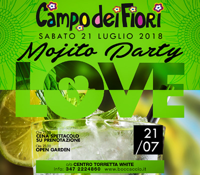 Campo dei Fiori - MOJITO PARTY - Boccaccio Club