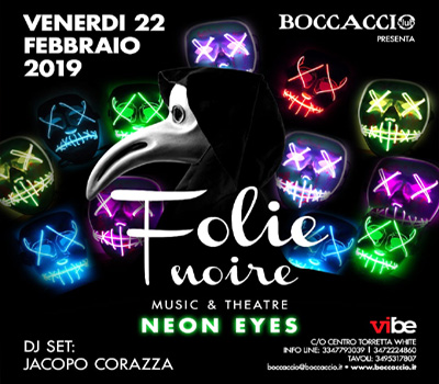 FOLIE NOIRE - NEON EYES - Boccaccio Club
