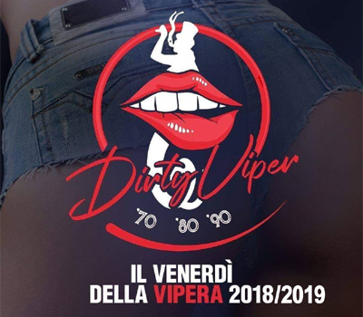 DIRTY VIPER - IL VENERDI' DELLA VIPERA - Boccaccio Club