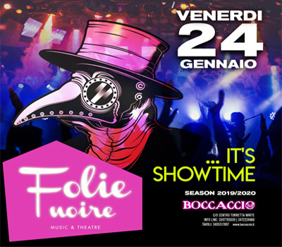 FOLIE NOIRE - ...IT'S SHOW TIME - Boccaccio Club