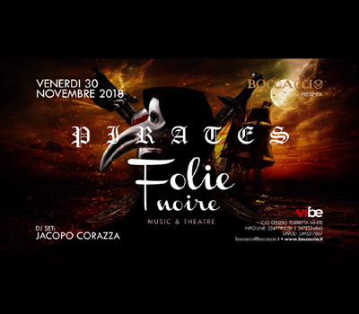 FOLIE NOIRE - PIRATES - Boccaccio Club