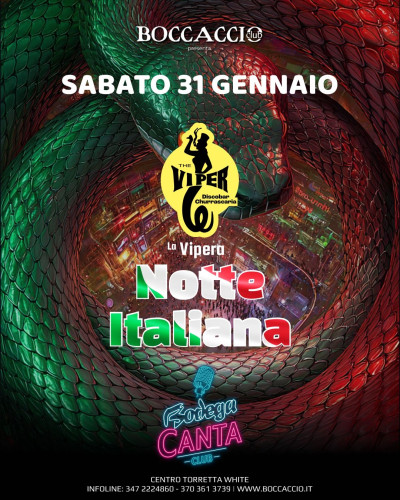 VIPERA - NOTTE ITALIANA - Boccaccio Club